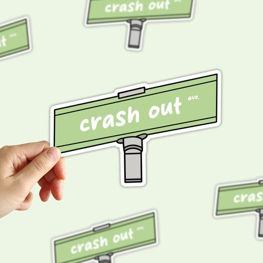 Crash Out Ave Sticker
