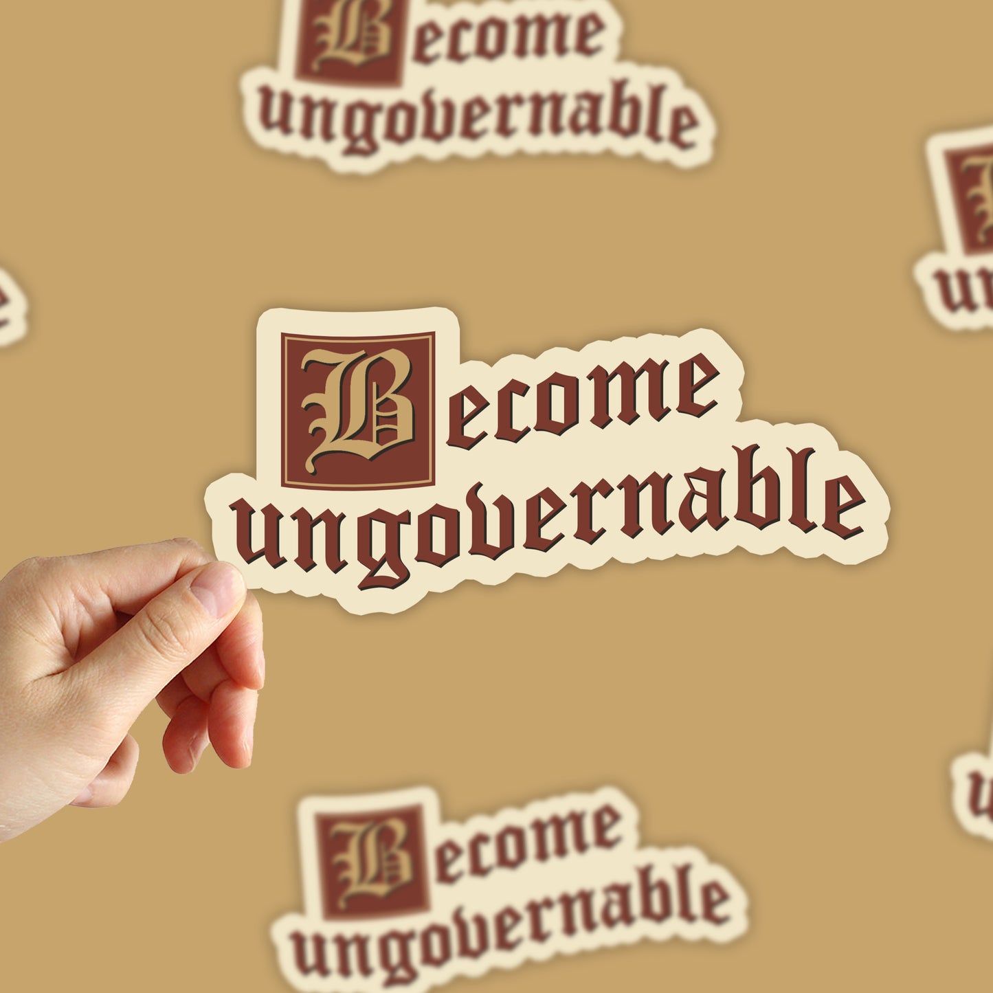 Become Ungovernable Sticker