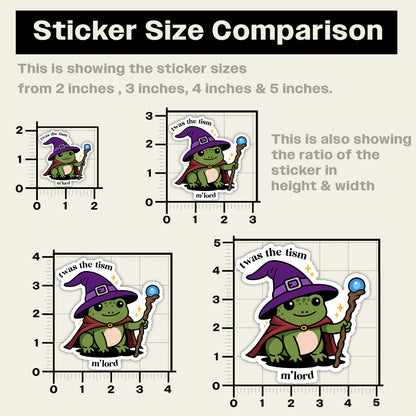 Twas The Tism M'lord Sticker