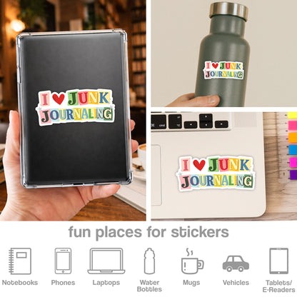 I Love Junk Journaling Sticker