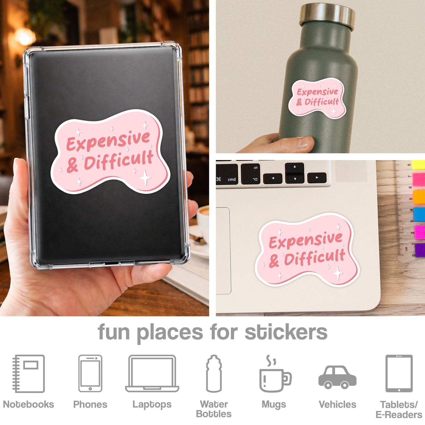 Expensive & Difficult Sticker